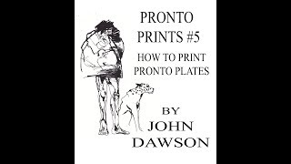 Pronto Prints #5 Printing the Plate