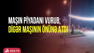Şirvanda qəza: 31 yaşlı qadın öldü – APA TV