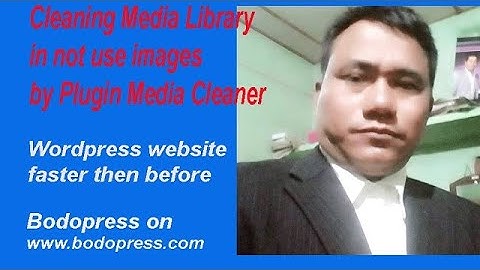 How to Delete the media library is not using the images-WordPress website? for faster than before