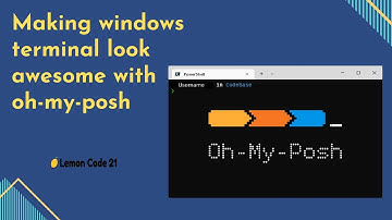 Making windows terminal look awesome with oh my posh