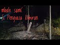 MISTERI KUBURAN KARANGPANDAN || PART 1