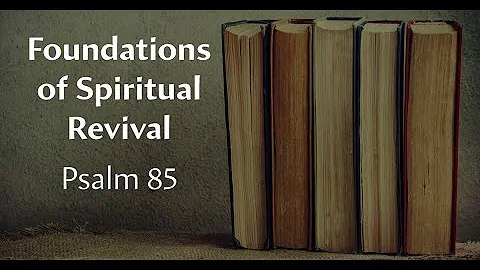 Foundations of Spiritual Revival