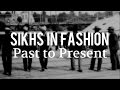 Sikhs in fashion