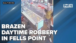 Brazen daytime robbery in Fells Point; suspect captured on camera