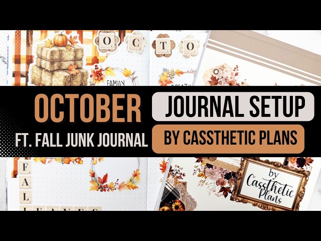 October Journal Setup | NEW Fall Junk Journal Sticker Book by Cassthetic Plans