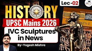 Target UPSC Mains 2026 | History Important Topics Revision | #02 | StudyIQ IAS