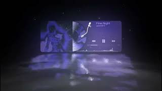 Goreshit - Fine Night #visualizer