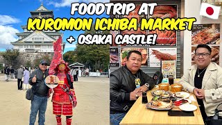 Let’s go to Kuromon Market + Osaka Castle!  | Jm Banquicio