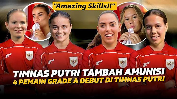 Timnas Putri Makin MENYALA !! 4 Pemain DEBUTAN Baru Untuk Timnas Putri INDONESIA