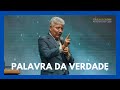 PALAVRA DA VERDADE - Hernandes Dias Lopes