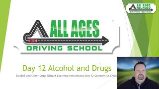 Day 12 Alcohol and Drugs Teen Drivers Ed