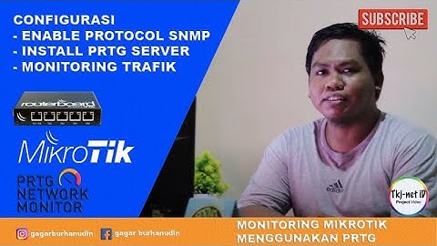 MONITORING TRAFIK MIKROTIK MENGGUNAKAN PRTG