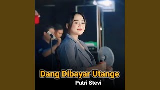 Dang Dibayar Utange