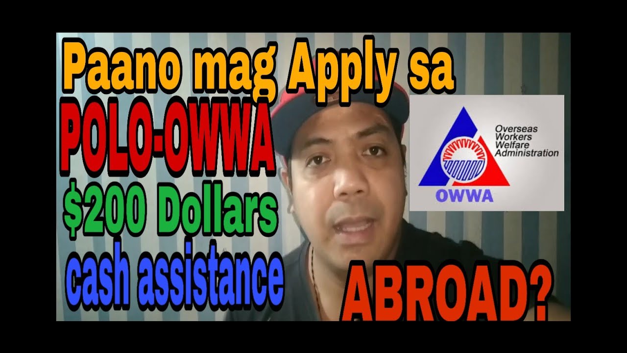 Paano mag apply sa POLO-OWWA ng $200 dollars na financial assistance kung nasa ibang bansa ka?