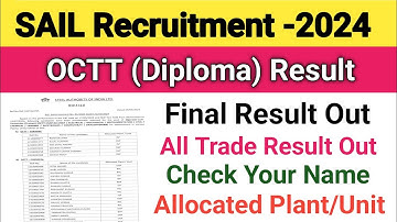 SAIL OCTT Final Result Out||SAIL Result 2024||SAIL Diploma Result 2024||All Trade Result Out