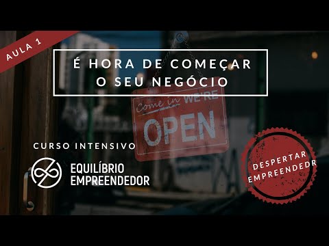 Aula 1: Despertar Empreendedor