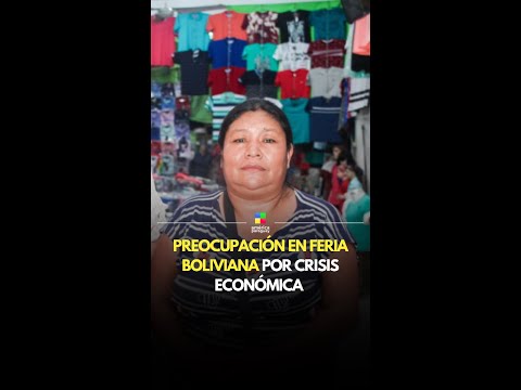 🔴 Preocupación en Feria Boliviana por crisis económica y política en Bolivia