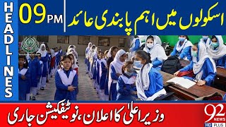 Major Ban Imposed in Schools | CM Announces New Policy | Headlines 9 PM | 92 News HD