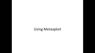 Cybrary Advanced Penetration Testing 03-Metasploit Intro