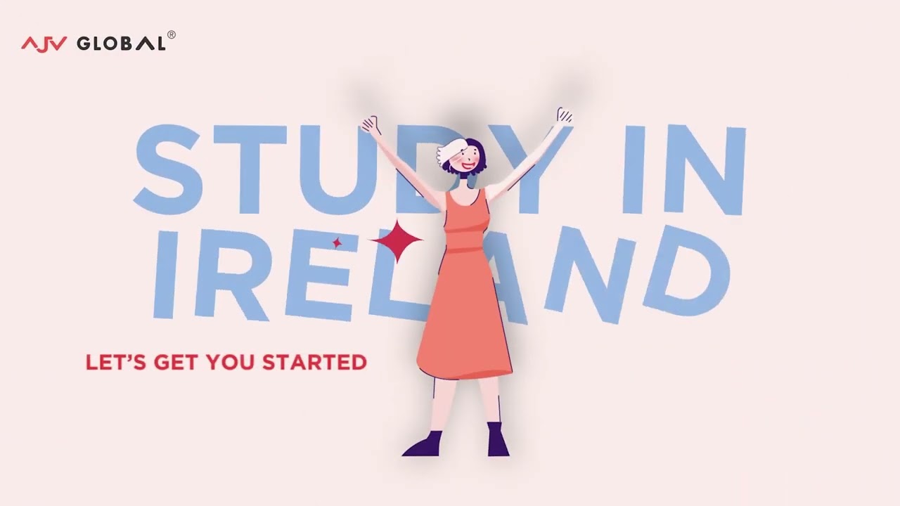 Unlock Your Potential with an Irish Education: Study in Ireland | AJV Global | Admission Open