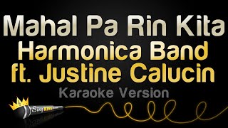 Harmonica Band ft  Justine Calucin - Mahal Pa Rin Kita (Karaoke Version)