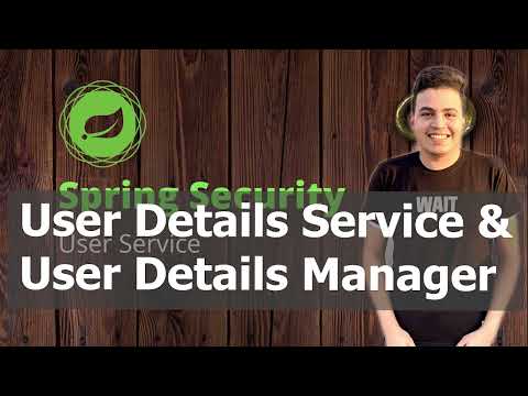 User Details Service & User Details Manager