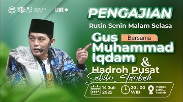 [LIVE] Rutinan Malam Selasa Majelis Sabilu Taubah Blitar (14 Juli 2025)