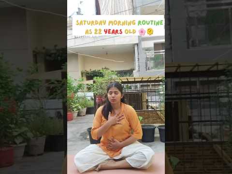 Saturday Morning Routine Yoga Youtubeshorts Shortsfeed Shorts Viralshort 