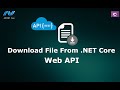 How To Return File From Web API in ASP.NET Core
