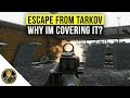 Escape From Tarkov - Why I'm STILL Covering This Game