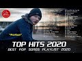 Top Music 2020 💎💎 Top 40 Popular Songs 2020 💎💎 Best Pop Songs Playlist 2020