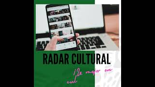 Radar Cultural con Carolina 2022| INTRO