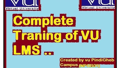 LMS Training and guideline for newly admitted students