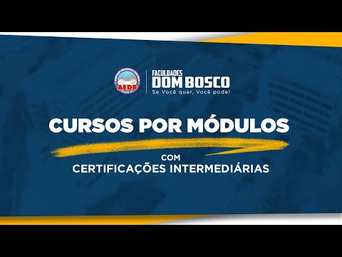 Cursos por Módulos - Faculdades Dom Bosco