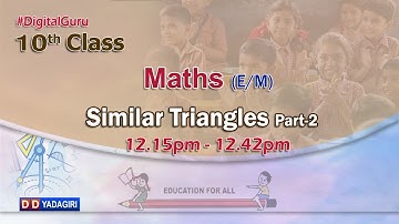 10th Class Maths (E/M) || Similar Triangles Part - 2 || School Education || December 04, 2020