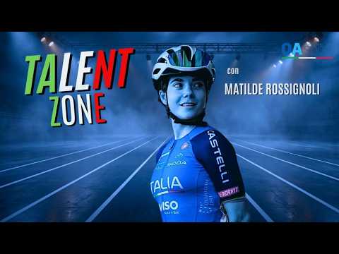 Video TALENT ZONE | Matilde Rossignoli, dal sogno iridato alla maglia Lidl-Trek
