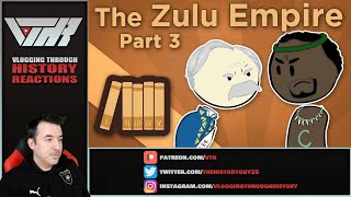 Historian Reacts - Zulu Empire #3 (Extra History)