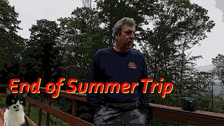 End of Summer Trip