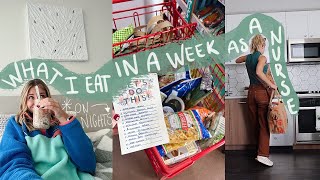 What I eat in a week as a Night Shift Nurse: grocery haul, meal, & snack ideas
