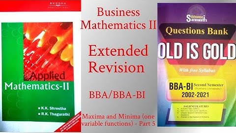 Business Mathematics II (Pokhara University) Extended Revision (Unit 2 - Part 8)