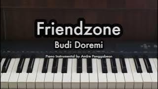 Friendzone - Budi Doremi | Piano Karaoke by Andre Panggabean