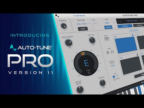 Introducing Auto-Tune Pro 11