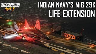 Indian Navy's MiG 29K Life Extension | हिंदी में