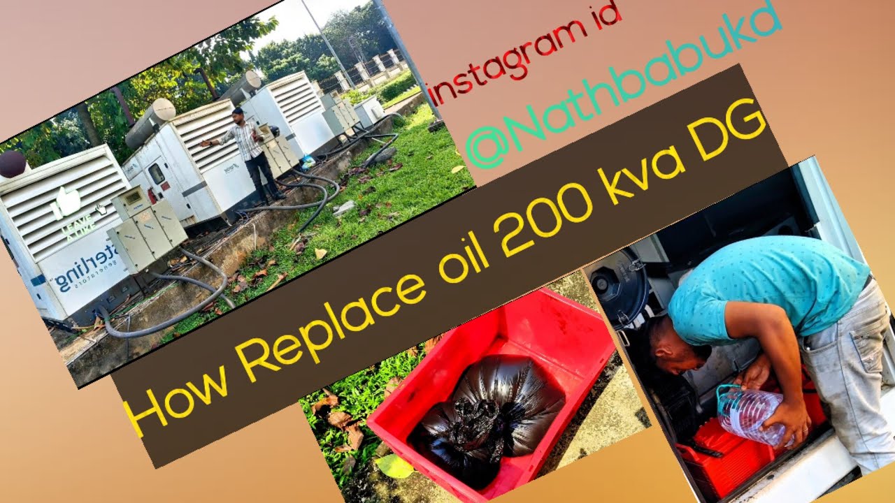 How Replace engine oil 200kva DG Sets (sterling DG)