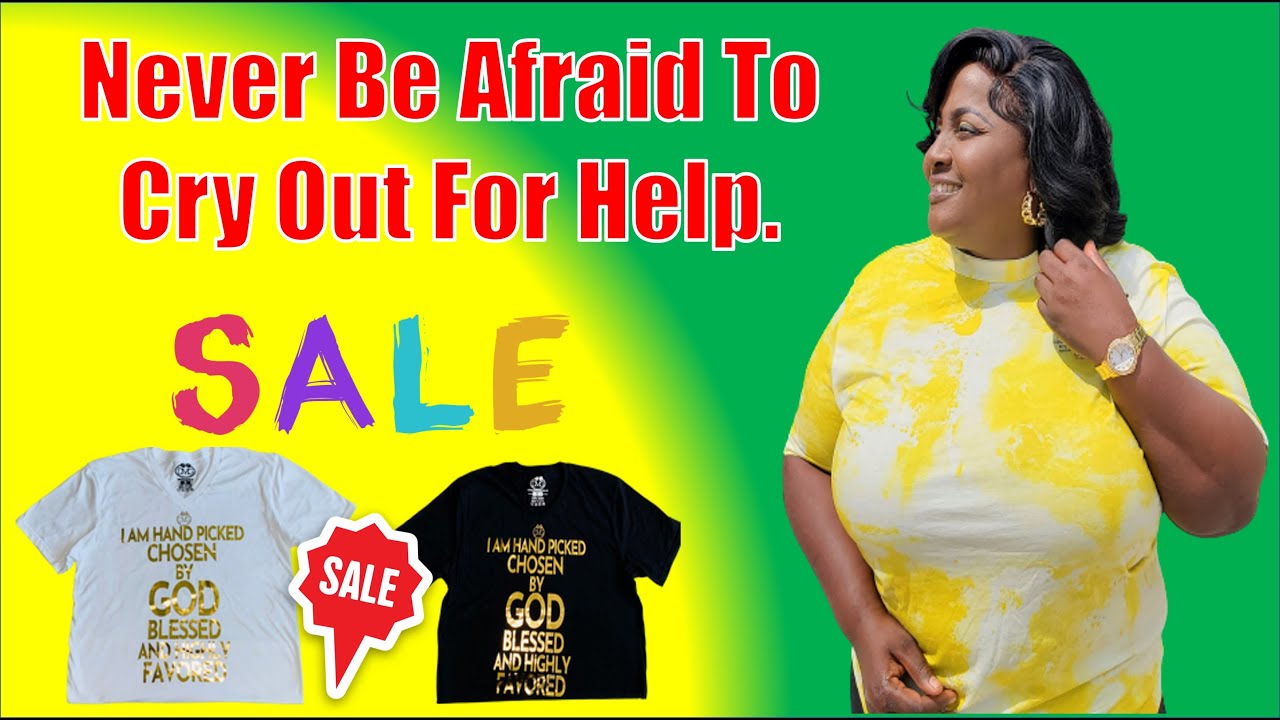 Never Be Afraid To Cry Out For Help YouTube never-be-afraid-to-cry-out-for-help-youtube