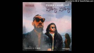 Phyno - Zamo Zamo Ft. Wande Coal Mp3Totube.us
