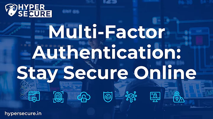 Multi-Factor Authentication: Stay Secure Online