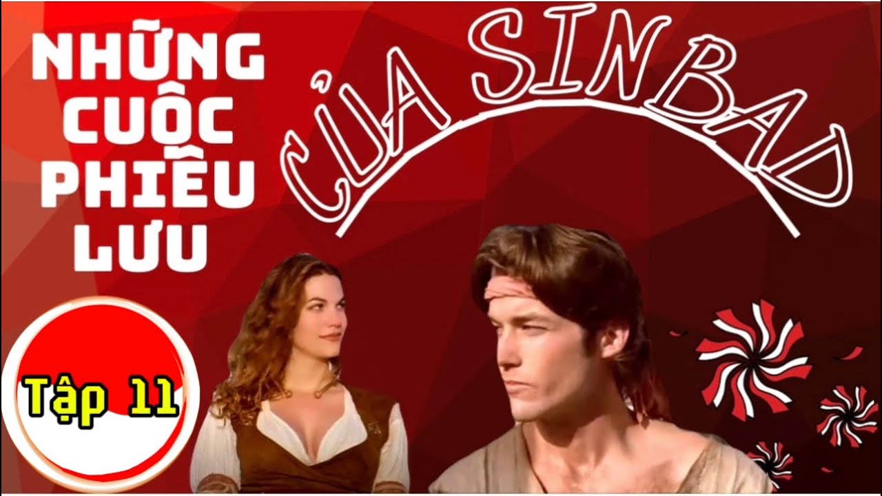 Những Cuộc Phiêu Lưu Của Sinbad Tập 11 | Thuyết Minh - YouTube