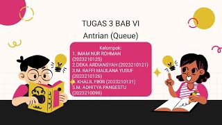 TUGAS 3 BAB IV. Antrian (Queue) Wealth