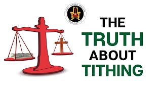 THE TRUTH ABOUT TITHING | OLUSEGUN MOKUOLU |